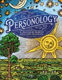 Personology. Il linguaggio segreto delle date di nascita - Librerie.coop