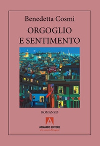 Orgoglio e sentimento - Librerie.coop