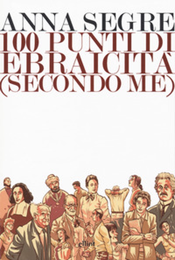100 punti di ebraicità (secondo me) - Librerie.coop 100 punti di ebraicità (secondo me) - Librerie.coop