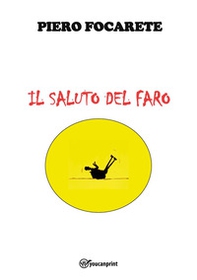 Il saluto del faro - Librerie.coop