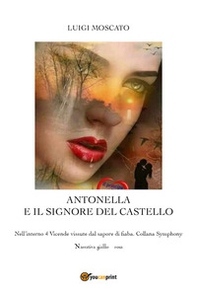 Antonella e il signore del castello - Librerie.coop
