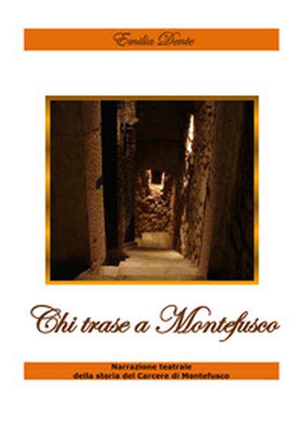 Chi trase a Montefusco - Librerie.coop Chi trase a Montefusco - Librerie.coop