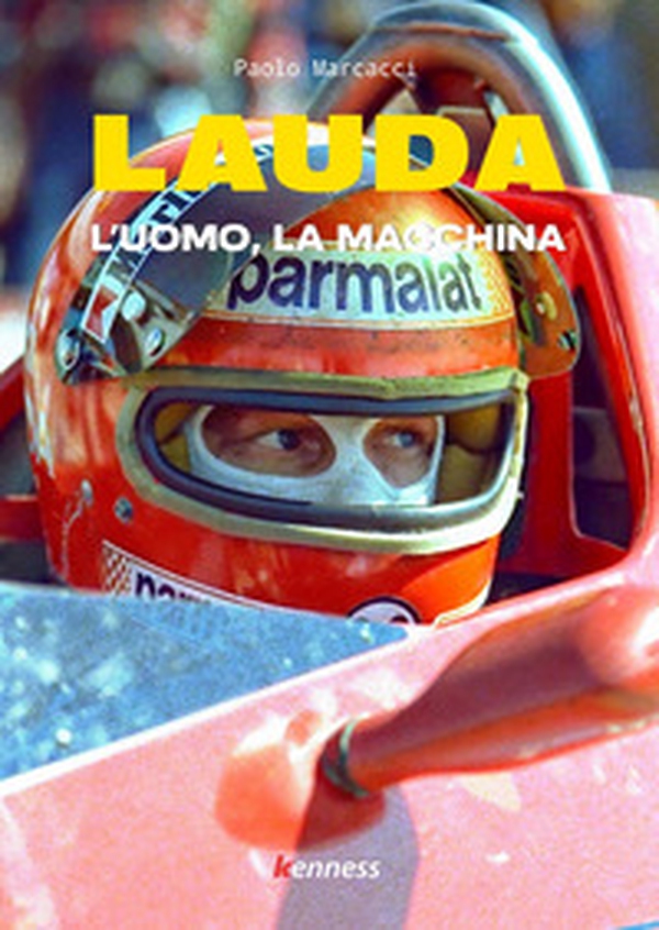 Lauda. L'uomo, la macchina - Librerie.coop