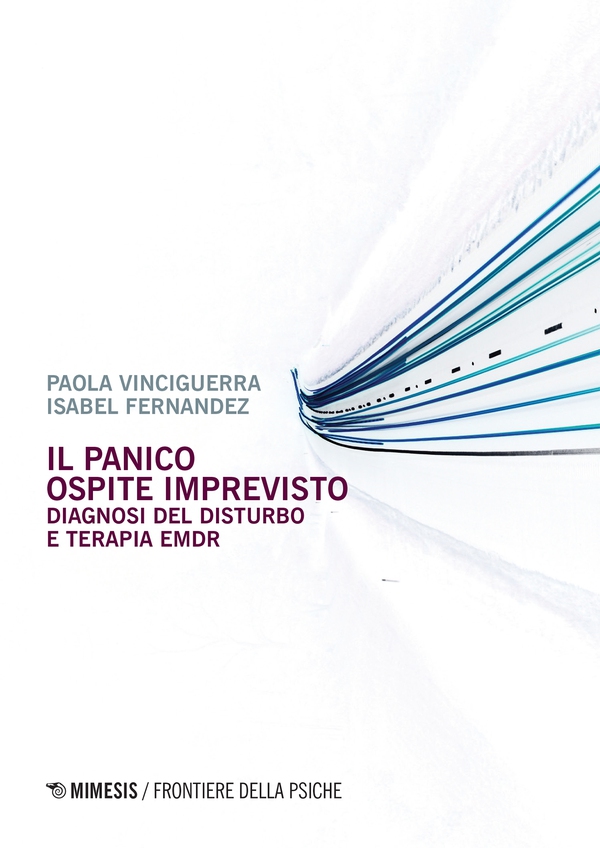 Il panico ospite imprevisto - Librerie.coop Il panico ospite imprevisto - Librerie.coop
