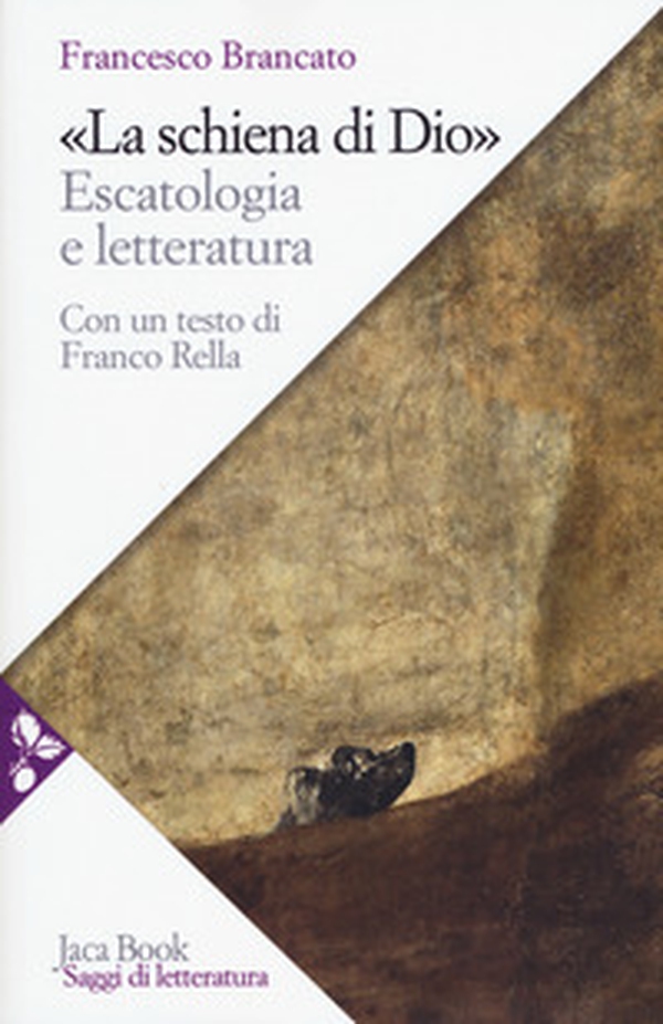 La schiena di Dio. Escatologia e letteratura - Librerie.coop La schiena di Dio. Escatologia e letteratura - Librerie.coop