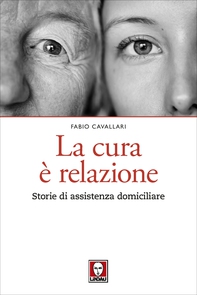 La cura è relazione - Librerie.coop