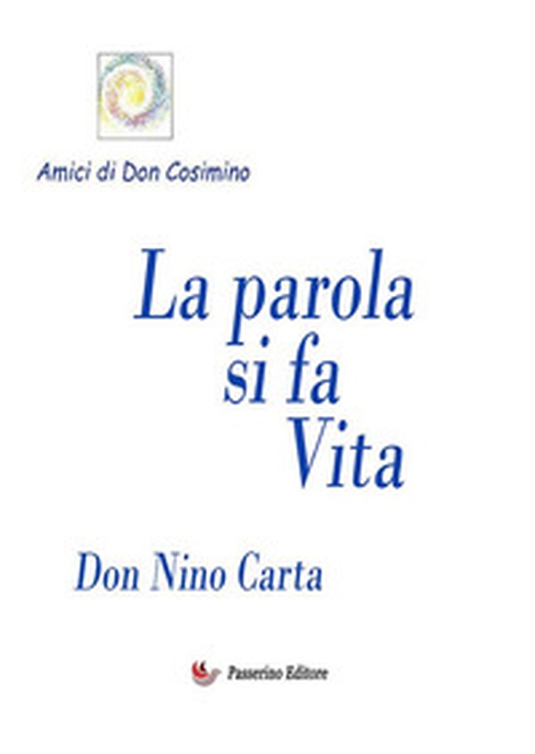 La parola si fa Vita - Librerie.coop La parola si fa Vita - Librerie.coop