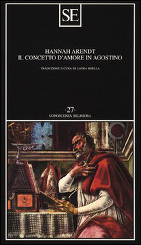 Il concetto d'amore in Agostino. Saggio di interpretazione filosofica - Librerie.coop Il concetto d'amore in Agostino. Saggio di interpretazione filosofica - Librerie.coop