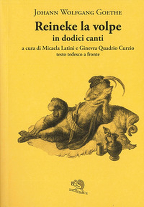 Reineke la volpe in dodici canti. Testo tedesco a fronte - Librerie.coop Reineke la volpe in dodici canti. Testo tedesco a fronte - Librerie.coop
