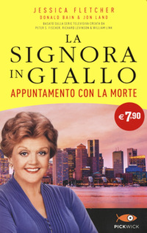 Appuntamento con la morte. La signora in giallo - Librerie.coop Appuntamento con la morte. La signora in giallo - Librerie.coop
