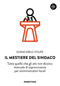 Il mestiere del sindaco - Librerie.coop