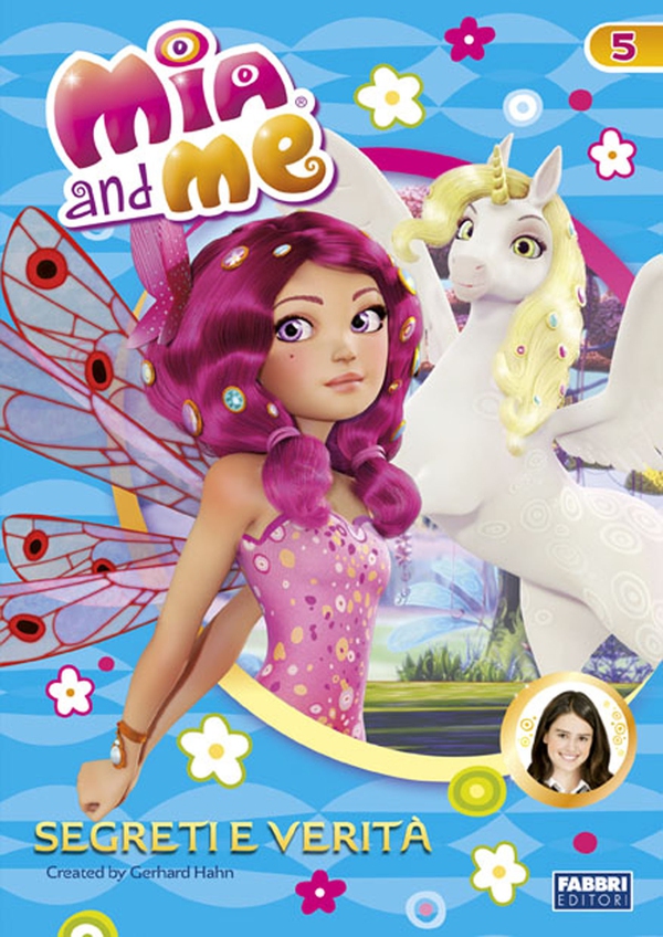 Mia and me - Segreti e verità - Librerie.coop Mia and me - Segreti e verità - Librerie.coop