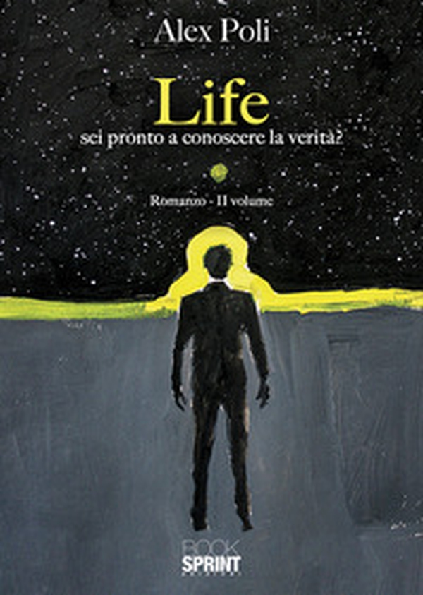 Sei pronto a conoscere la verità? Life - Librerie.coop Sei pronto a conoscere la verità? Life - Librerie.coop