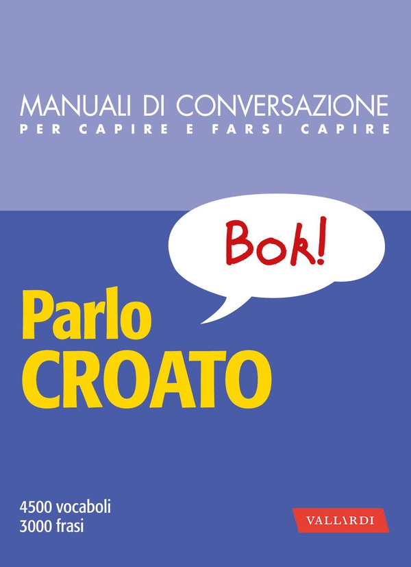Parlo croato - Librerie.coop Parlo croato - Librerie.coop