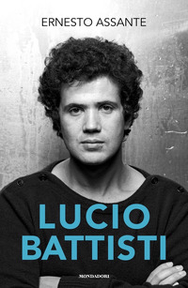 Lucio Battisti - Librerie.coop Lucio Battisti - Librerie.coop