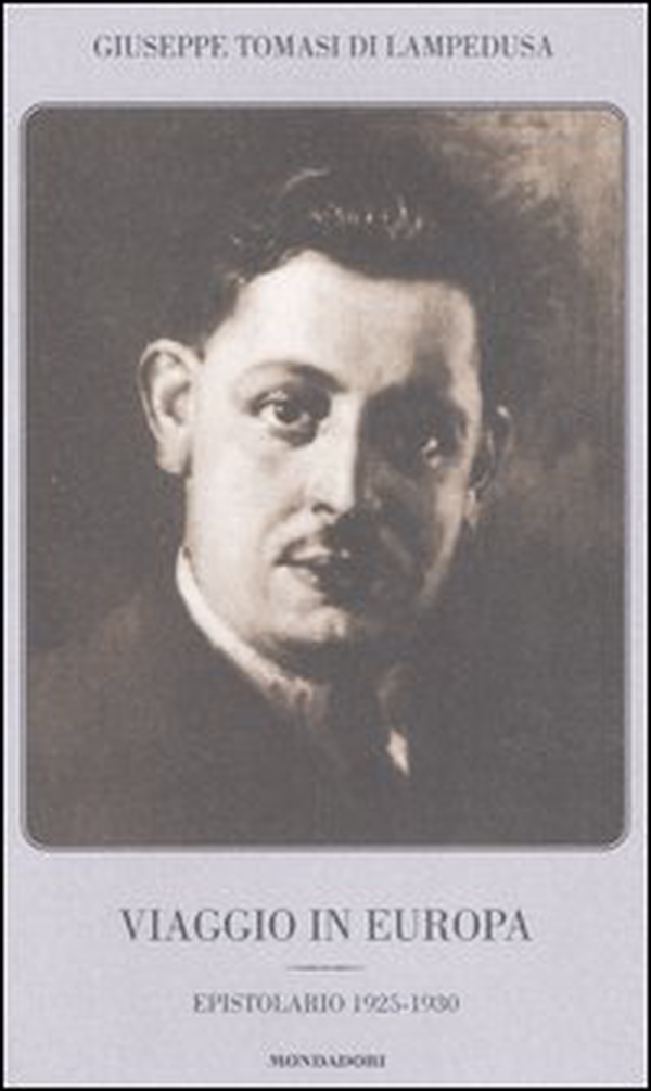 Viaggio in Europa. Epistolario 1925-1930 - Librerie.coop Viaggio in Europa. Epistolario 1925-1930 - Librerie.coop