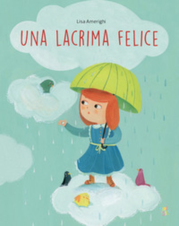 Una lacrima felice - Librerie.coop Una lacrima felice - Librerie.coop