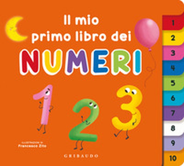 Il mio primo libro dei numeri - Librerie.coop