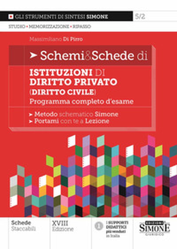 Schemi & schede di istituzioni di diritto privato (diritto civile). Programma completo d'esame - Librerie.coop Schemi & schede di istituzioni di diritto privato (diritto civile). Programma completo d'esame - Librerie.coop