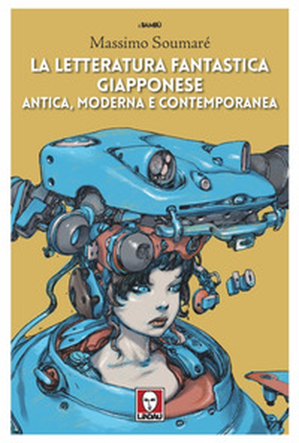 La letteratura fantastica giapponese antica, moderna e contemporanea - Librerie.coop La letteratura fantastica giapponese antica, moderna e contemporanea - Librerie.coop