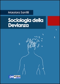 Sociologia della devianza - Librerie.coop Sociologia della devianza - Librerie.coop