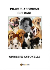 Frasi e aforismi sui cani - Librerie.coop Frasi e aforismi sui cani - Librerie.coop