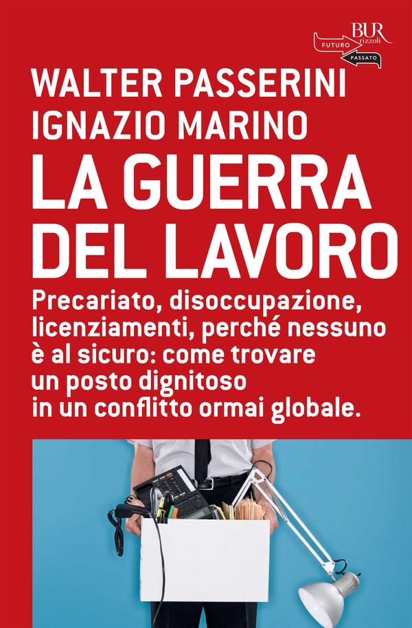 Guerra del lavoro - Librerie.coop Guerra del lavoro - Librerie.coop