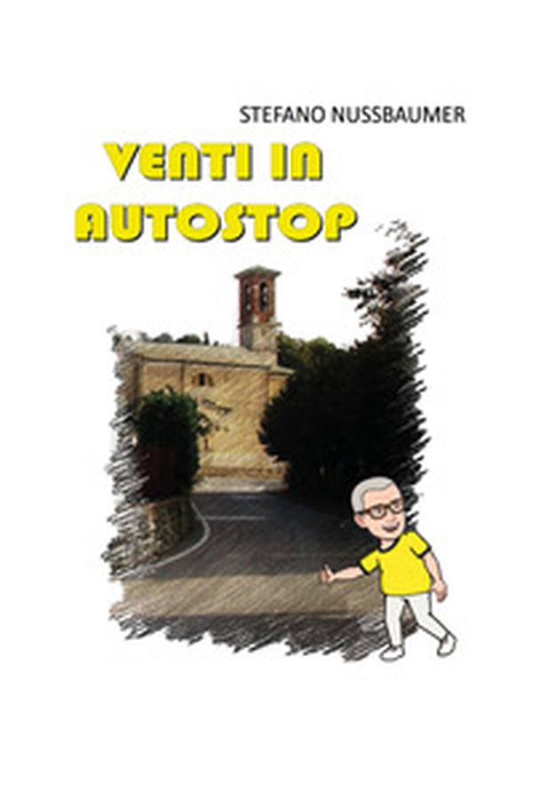 Venti in autostop - Librerie.coop Venti in autostop - Librerie.coop
