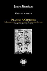 Platone e Chartres. Il trattato sull'anima del mondo di Guglielmo di Conches. Testo latino a fronte - Librerie.coop