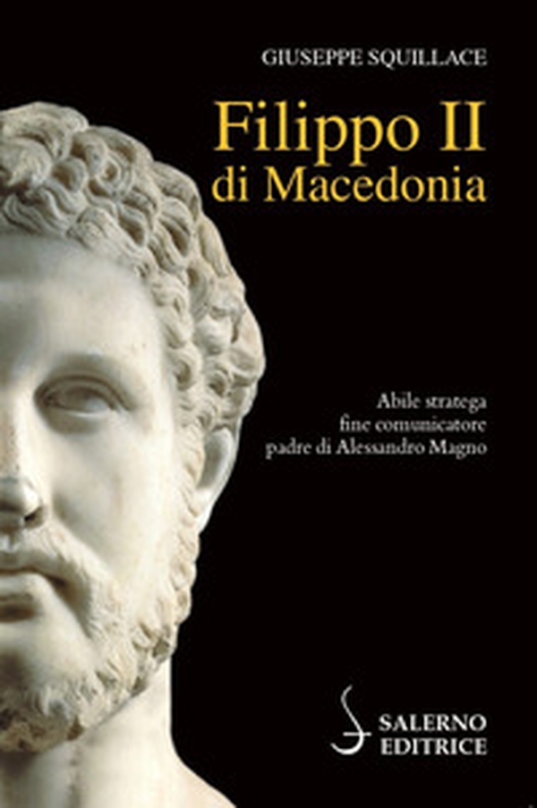 Filippo II di Macedonia - Librerie.coop Filippo II di Macedonia - Librerie.coop