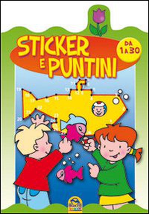 Sticker e puntini. Da 1 a 30. Con adesivi - Librerie.coop Sticker e puntini. Da 1 a 30. Con adesivi - Librerie.coop