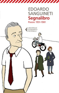 Segnalibro. Poesie 1951-1981 - Librerie.coop