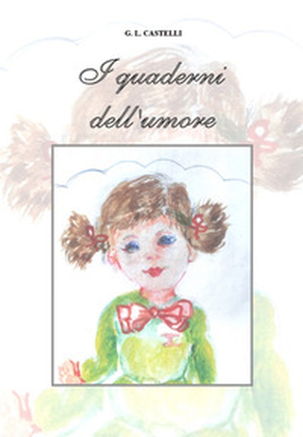 I quaderni dell'umore - Librerie.coop I quaderni dell'umore - Librerie.coop
