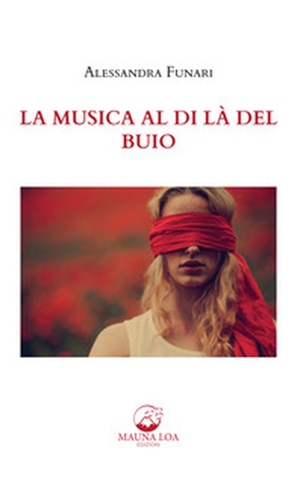 La musica al di là del buio - Librerie.coop La musica al di là del buio - Librerie.coop