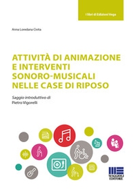 Attività di animazione e interventi sonoro-musicali nelle case di riposo - Librerie.coop