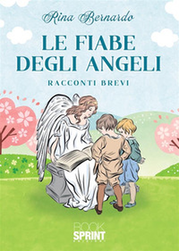 Le fiabe degli angeli - Librerie.coop Le fiabe degli angeli - Librerie.coop