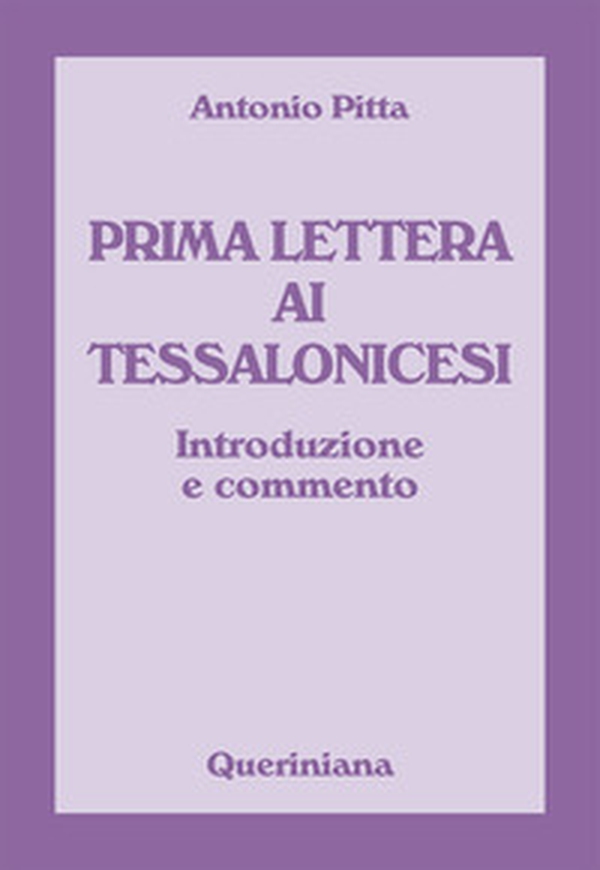 Prima lettera ai Tessalonicesi. Introduzione e commento - Librerie.coop