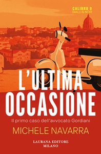 L'ultima occasione - Librerie.coop L'ultima occasione - Librerie.coop