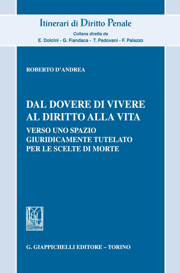 Dal dovere di vivere al diritto alla vita - Librerie.coop