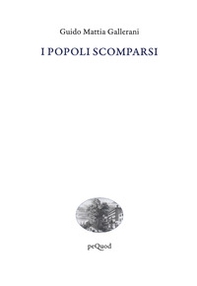 I popoli scomparsi - Librerie.coop