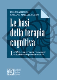 Le basi della terapia cognitiva - Vol. 1 - Librerie.coop Le basi della terapia cognitiva - Vol. 1 - Librerie.coop