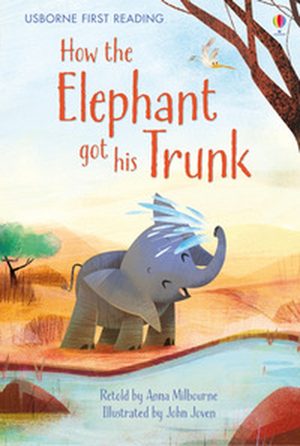 How the elephant got his trunk - Librerie.coop How the elephant got his trunk - Librerie.coop