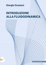 Introduzione alla fluidodinamica - Librerie.coop