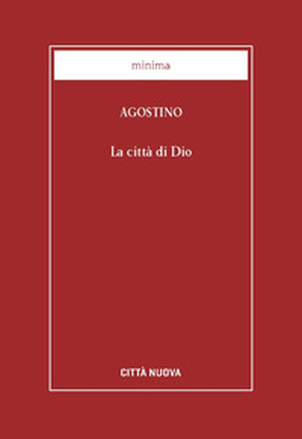 La città di Dio - Librerie.coop La città di Dio - Librerie.coop
