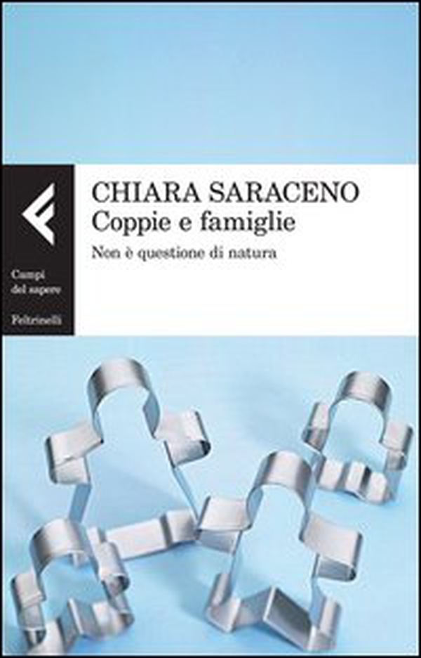 Coppie e famiglie. Non è questione di natura - Librerie.coop
