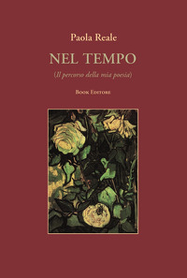 Nel tempo (Il percorso della mia poesia) - Librerie.coop