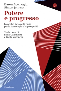 Potere e progresso - Librerie.coop Potere e progresso - Librerie.coop