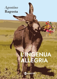 L'ingenua allegria - Librerie.coop