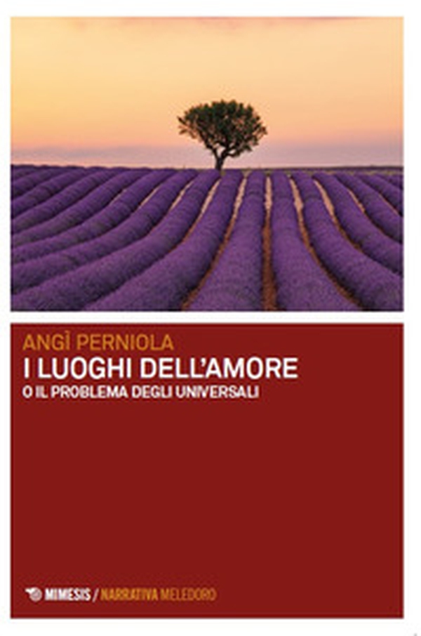 I luoghi dell'amore - Librerie.coop I luoghi dell'amore - Librerie.coop