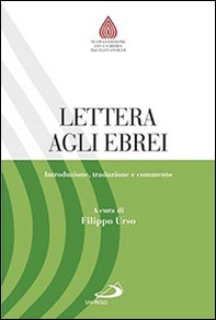Lettera agli ebrei. Introduzione, traduzione e commento - Librerie.coop Lettera agli ebrei. Introduzione, traduzione e commento - Librerie.coop